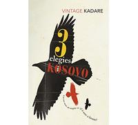 Three Elegies For Kosovo