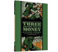 Three for the Money & Other Stories: Three for the Money and Other Stories: 0