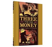 Three for the Money & Other Stories: Three for the Money and Other Stories: 0