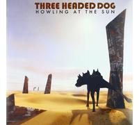 Three Headed Dogs Howling at the Sun (Vinyl LP)