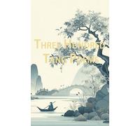 Three Hundred Tang Poems: Bilingual Edition, English and Chinese, Illustrated