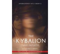 Three Initiates Mitch Horowitz The Kybalion (Tascabile)