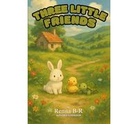 Three Little Friends