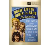 Three Little Girls in Blue – con Celeste Holm, George Montgomery, June Haver – DVD – Fox
