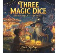 Three Magic Dice: Persistence is the Price!