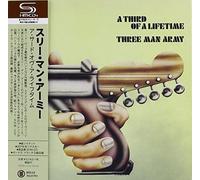Three Man Army - Third Of A Lifetime