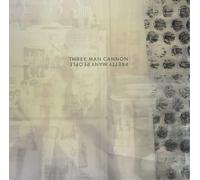 Three Man Cannon – Pretty Many People