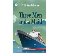 Three Men and a Maid