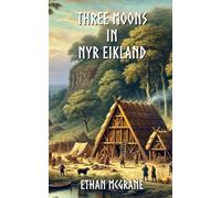 Three Moons in Nyr Eikland