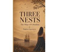 Three Nests: Columbus's Ships