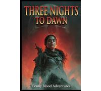 Three Nights to Dawn
