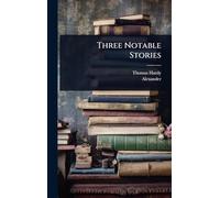 Three Notable Stories