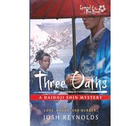 Three Oaths: A Legend of the Five Rings Novel
