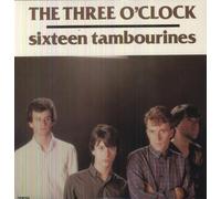 Three O'Clock - 16 Tambourines
