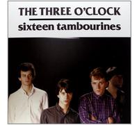 Three O'Clock - Sixteen Tambourines