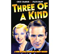 Three of a Kind (DVD) Chick Chandler Evalyn Knapp
