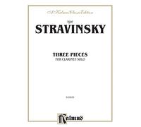 Three Pieces: For Clarinet Solo