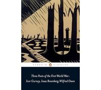 Three Poets of the First World War