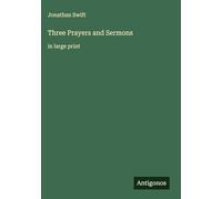 Three Prayers and Sermons: in large print