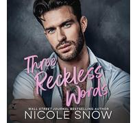 Three Reckless Words: The Rory Brothers, Book 3