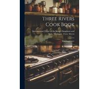 Three Rivers Cook Book (Tascabile)
