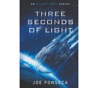 Three Seconds of Light