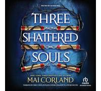 Three Shattered Souls: 3