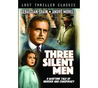 Three Silent Men