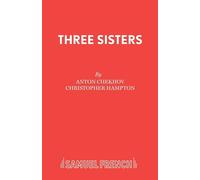 Three Sisters - Chekhov Anton