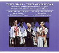THREE STARS - THREE GENERATIONS - Live in concert at the 7th world Congress of Rusyns