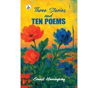 Three Stories & Ten Poems