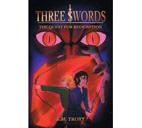 Three Swords: The Quest For Redemption