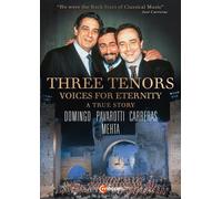Three Tenors: Voices for Eternity (DVD) Luciano Pavarotti Plácido Domingo