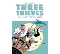 Three Thieves Vol. 5: Pirates of the Silver Coast