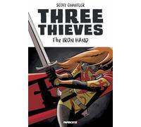 Three Thieves Vol. 7: The Iron Hand