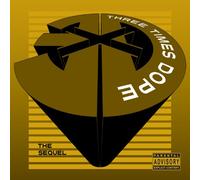 THREE TIMES DOPE - The Sequel