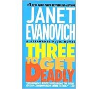 Three to Get Deadly Publisher: Publisher St. Martin's Press; later printing edition