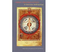 Three Treatises On Man: A Cistercian Anthropology: 24 - McGinn Bernard