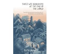 Three Wee Bookshops at the End of the World