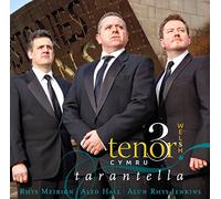 Three Welsh Tenors - Tarantella