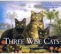 Three Wise Cats: A Christmas Story
