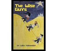 Three Wise Guys