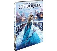 Three Wishes for Cinderella
