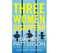 Three Women Disappear