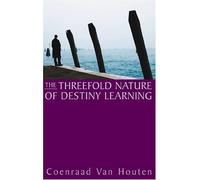 Threefold Nature of Destiny Learning