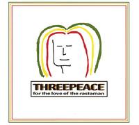 Threepeace - For The Love Of The Rastaman