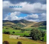Threeway & John Etheridge - Harken!
