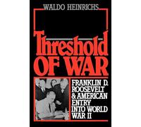 Waldo Heinrichs Threshold of War (Tascabile)