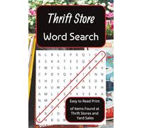 Thrift Store Word Search: Easy to Read Print of Items Found at Thrift Stores, Yard Sales and Garage Sales | 6x9 | 110 Pages | Humor and Relaxation for Adults and Seniors
