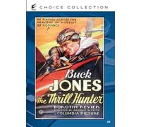 Thrill Hunter (DVD) Arthur Rankin Buck Jones Dorothy Revier Edward Le Saint